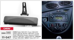 Переходная рамка для установки автомагнитолы CARAV 11-047: 1 DIN / FORD Fiesta, Focus; Galaxy; Mondeo; Escape, Maverick; Explorer; Transit / JAGUAR / GEELY