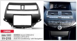 Переходная рамка для установки автомагнитолы CARAV 11-215: 2 DIN / 173 x 98 mm / 178 x 102 mm / HONDA Accord 2008-2012; Crosstour 2010-2012