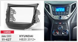 Переходная рамка для установки автомагнитолы CARAV 11-427: 2 DIN / 173 x 98 mm / 178 x 102 mm / HYUNDAI HB20 2012+