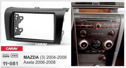 Переходная рамка для установки автомагнитолы CARAV 11-081: 2 DIN / 173 x 98 mm / 178 x 102 mm / MAZDA (3) 2004-2008; Axela 2006-2008