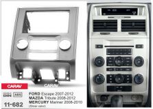 Переходная рамка для установки автомагнитолы CARAV 11-682: 2 DIN / 173 x 98 mm / 178 x 102 mm / MAZDA Tribute 2008-2012 / FORD Escape 2007-2012 / MERCURY Mariner 2008-2010