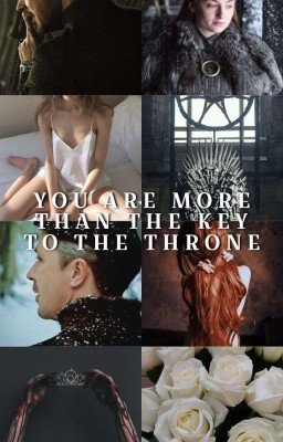 Ты больше, чем ключ к трону.