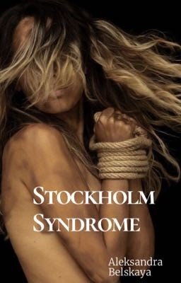 Stockholm Syndrome