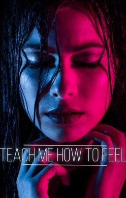 НАУЧИ МЕНЯ ЧУВСТВОВАТЬ