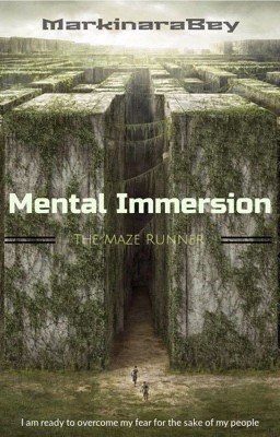 Mental Immersion: "The Maze Runner"