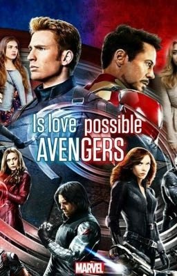 IS LOVE POSSIBLE AVENGERS