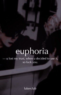 euphoria