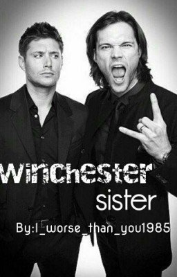 Сестра Винчестер.
