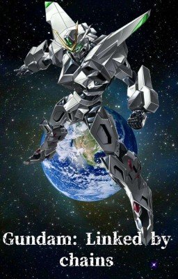 Гандам: Связанные цепями