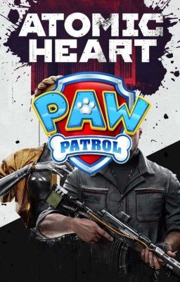 Atomic Heart - Paw Patrol Crossover