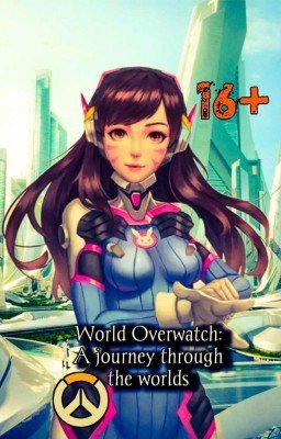 Путешествие по Мирам: Вселенная Overwatch.