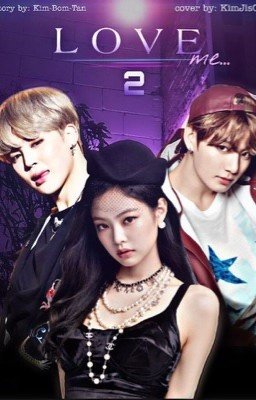 Люби меня...2/Love me....2