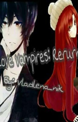 Love Vampires: return.[ЗАМОРОЖЕННО]