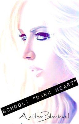 Школа "Темное сердце" или В Заповеднике для Чудовищ.