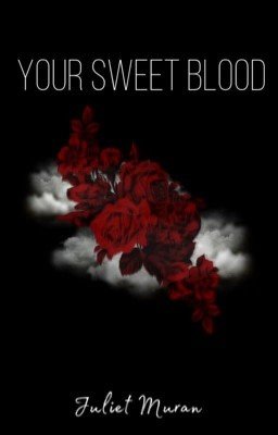 Your sweet Blood