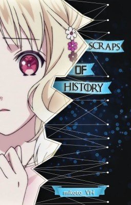 "scraps of history" [diabolik lovers\дьявольские возлюбленные]