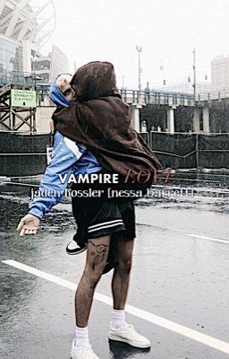 вампирская любовь | jaden hossler [nessa barrett]