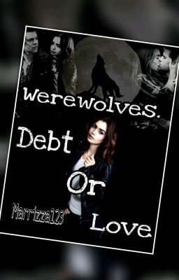 Оборотни: "Долг или Любовь!"