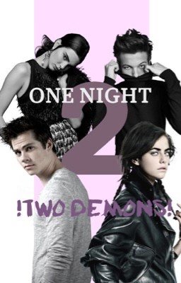 One Night 2: Two Demons.