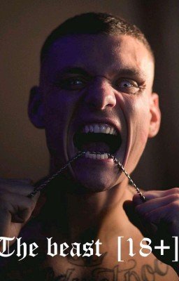 The Beast \ Зверь [ 18+ ]