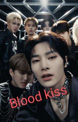 Blood Kiss | Кровавый поцелуй 😍😘😗