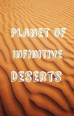 Планета бесконечных пустынь. 