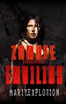 Зомби апокалипсис. Эмбилиус.