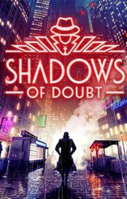 Тени сомнения (Shadows of Doubt)