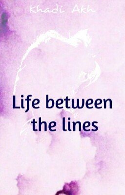 Life between the lines