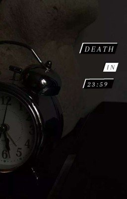 Death in 23:59