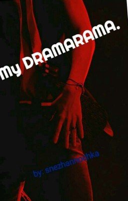 Моя Драмарама. 16+