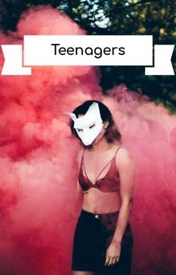 Teenagers