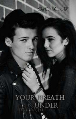 Твоё дыхание под моей кожей