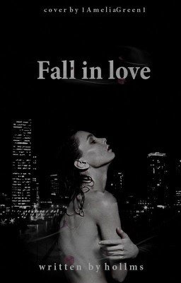 fall in love |h.s| #Wattys2016