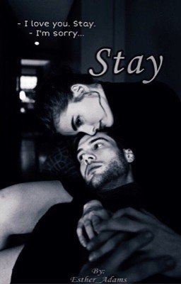 Stay