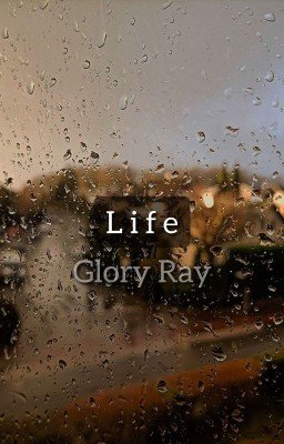 Life