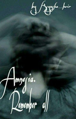 АМНЕЗИЯ | ВСПОМНИТЬ ВСЕ