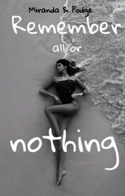 Вспомни все или ничего