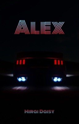 Alex [ПЕРЕЗАГРУЗКА/ЗАМОРОЖЕНО]