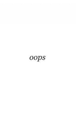 Oops[Zayn Malik]