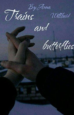 Поезда и бабочки.