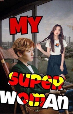My superwoman
