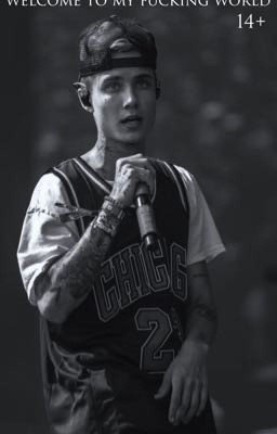 welcome to my fucking world|J.H.|