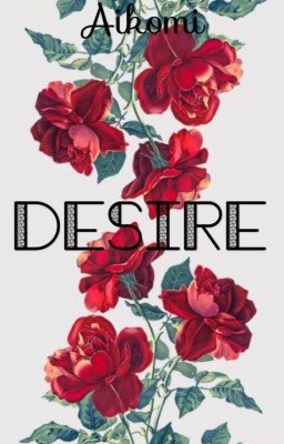 Desire