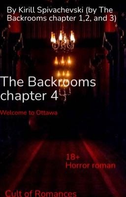 The Backrooms chapter 4: Добро пожаловать в Оттаву 