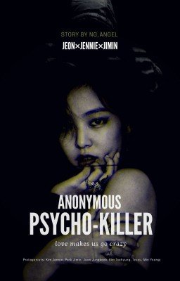 Анонимный псих-убийца|BTS×BLACKPINK