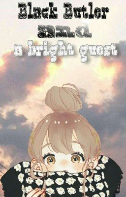 Темный дворецкий и Светлая гостья