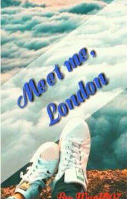 Встречай меня, Лондон.