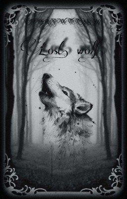 Lost wolf.    ( Потерянный Волк)