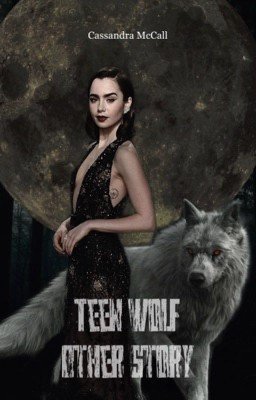 Teen wolf. Other story | Derek Hale&Deucalion